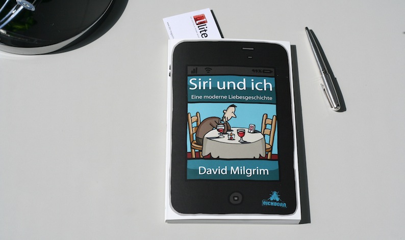 "Siri und ich"   Eine moderne Liebesgeschichte von David Milgrim, übersetzt von Simone Siebert.