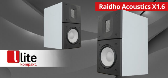 Raidho Acoustics X1.6 – High End für Ohr und Auge