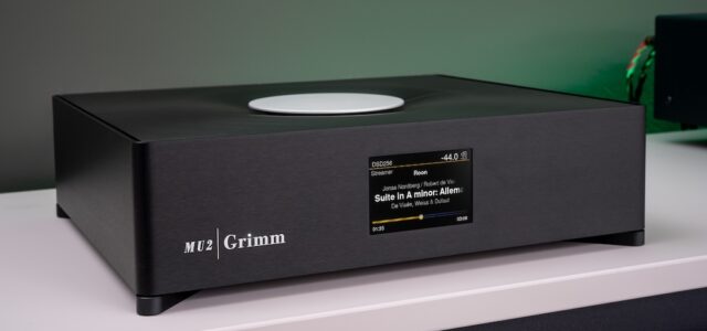 Grimm Audio MU2 – Cleverer Musikserver von und für Perfektionisten