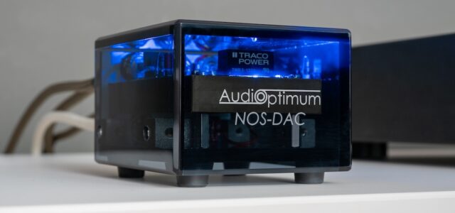 Audio Optimum NOS-DAC – Klanggewinn ohne Oversampling