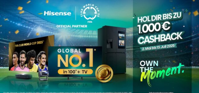 OWN THE MOMENT: Hisense startet in den Fußball-Sommer