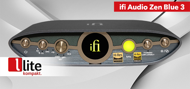ifi Audio Zen Blue 3 – Bluetooth besser machen