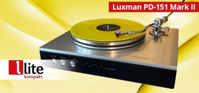 Analoges Meisterstück: Der Luxman PD-151 Mark II im Video