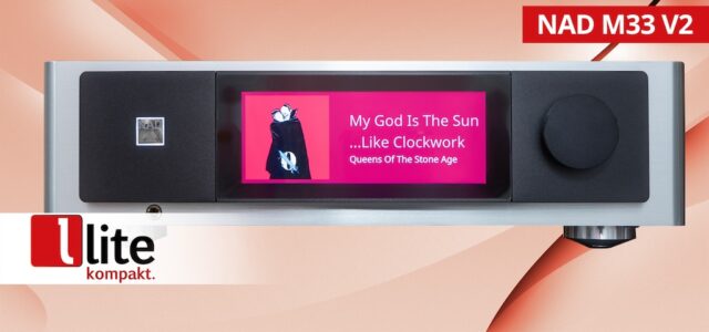 NAD M33 V2: Der Premium-Streaming-Receiver im Überblick